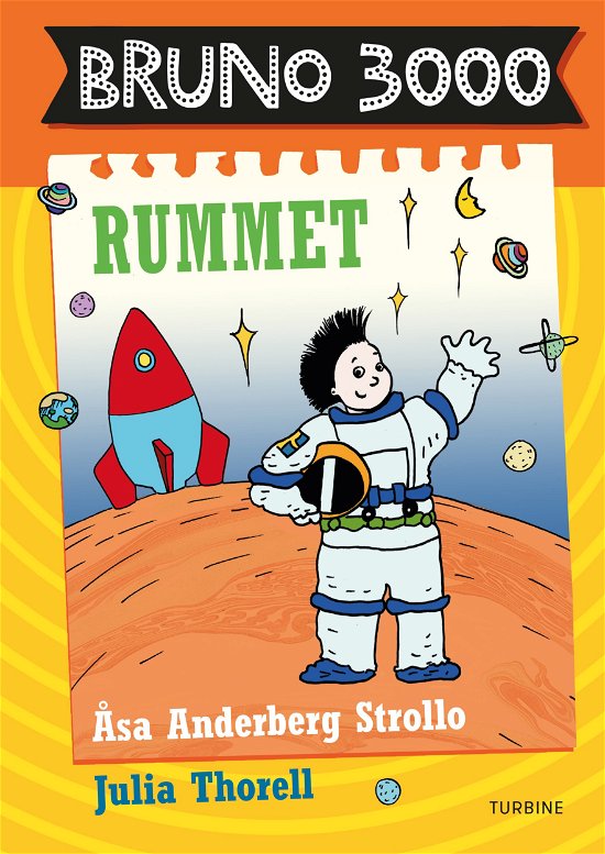 Cover for Åsa Anderberg Strollo · Bruno 3000 - Rummet (Hardcover bog) [1. udgave] (2018)