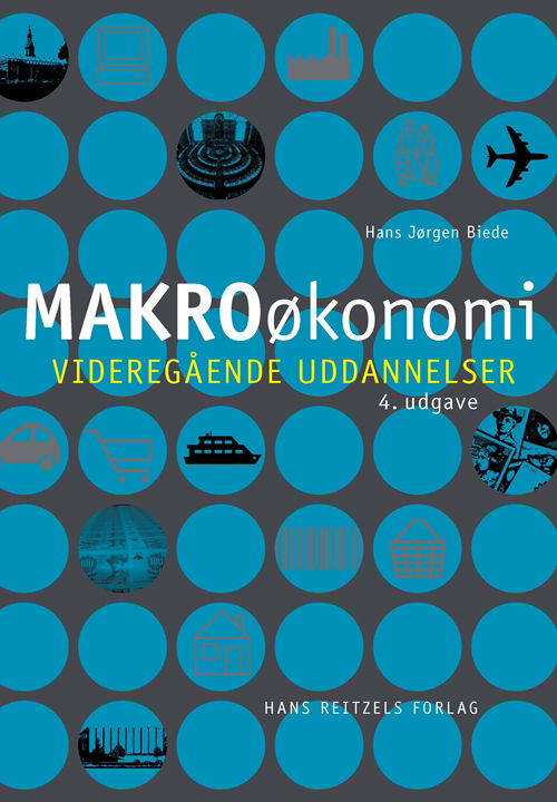 Cover for Hans Jørgen Biede · Makroøkonomi (Sewn Spine Book) [4. Painos] (2015)