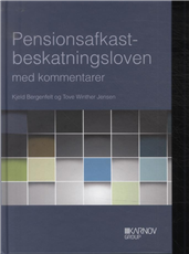 Cover for Kjeld Bergenfelt og Tove Winther Jensen · Pensionsafkastbeskatningsloven med kommentarer (Gebundenes Buch) [1. Ausgabe] [Hardback] (2013)