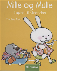 Cover for Pauline Oud · Mille og Mulle tager til stranden (Hardcover Book) [1. Painos] [Hardback] (2009)