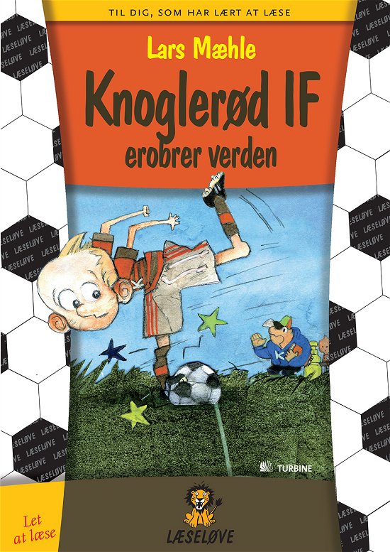 Cover for Lars Mæhle · Knoglerød IF erobrer verden (Gebundesens Buch) [Indbundet] (2013)