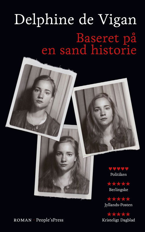 Cover for Delphine de Vigan · Baseret på en sand historie PB (Paperback Book) [2nd edition] (2019)