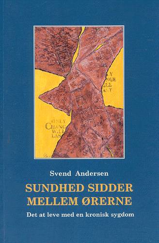 Cover for Svend Andersen · Sundhed sidder mellem ørerne (Sewn Spine Book) [1.º edición] (2002)