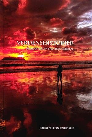Cover for Jørgen Leon Knudsen · Verdenshistorier (Hardcover Book) [1st edition] (2023)