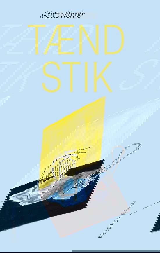 Tændstik - Mette Norrie - Livros - EC Edition - 9788793783478 - 24 de novembro de 2022