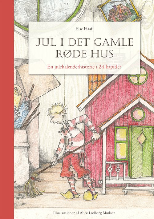 Cover for Else Haaf · Jul i det gamle røde hus (Hardcover Book) [1er édition] (2022)