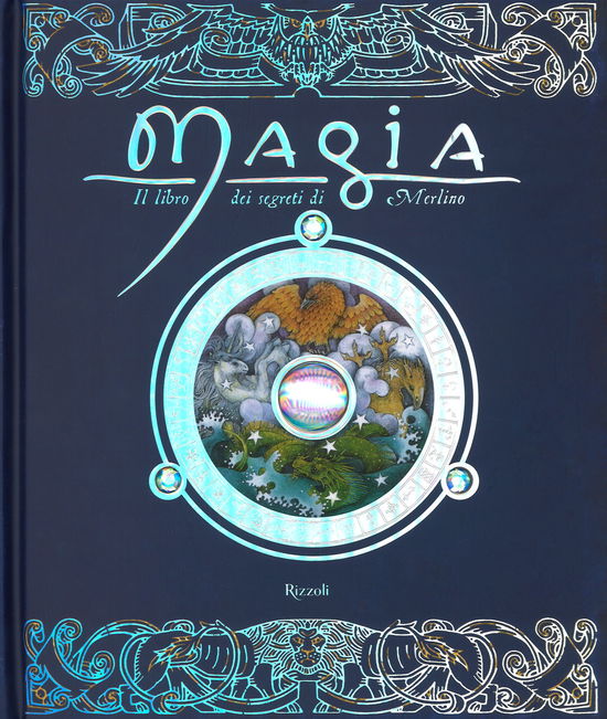 Cover for Dugald Steer · Magia. Il Libro Dei Segreti Di Merlino. Ediz. A Colori (Book)