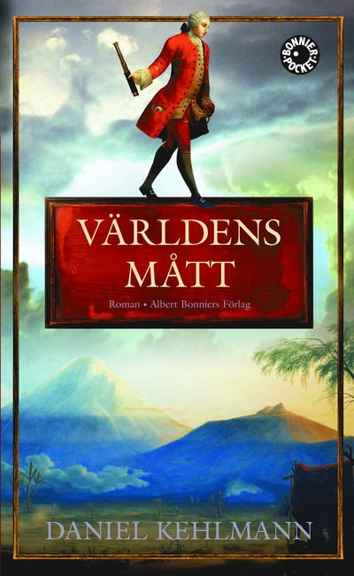 Cover for Daniel Kehlmann · Världens mått (Paperback Book) (2008)