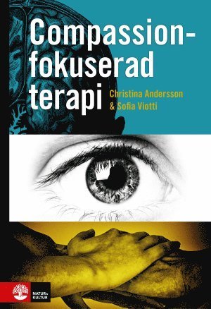 Cover for Sofia Viotti · Compassionfokuserad terapi (Bound Book) (2013)