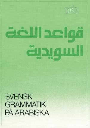 Cover for Sune Stjärnlöf · Målgrammatiken: Mål Svensk grammatik på arabiska (Buch) (1989)