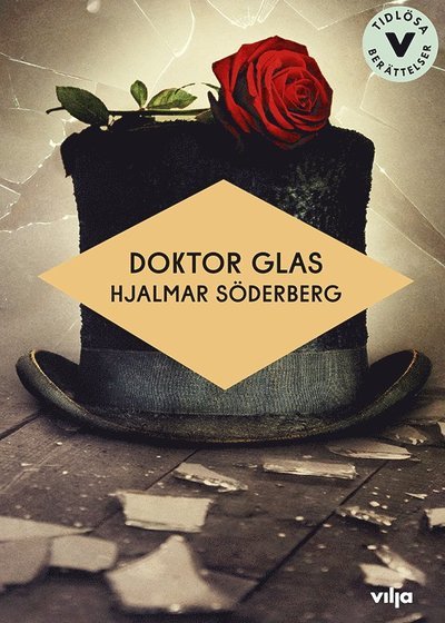 Tidlösa berättelser: Doktor Glas (bok + CD) - Hjalmar Söderberg - Audiolibro - Vilja förlag - 9789177238478 - 10 de enero de 2020