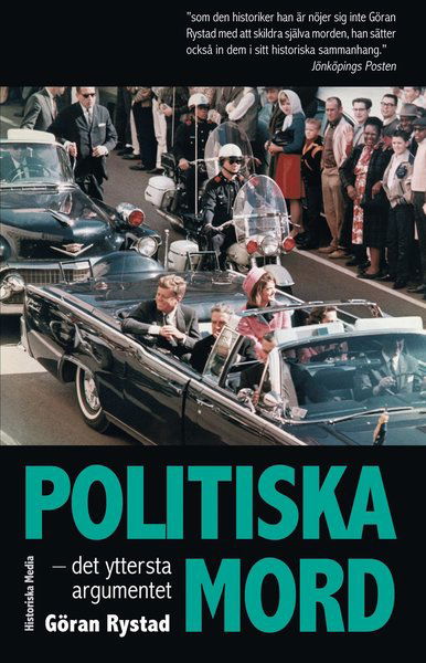 Cover for Göran Rystad · Politiska mord : det yttersta argumentet (Paperback Book) (2020)