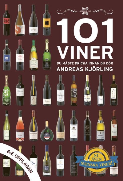 Cover for Andreas Kjörling · 101 viner du måste dricka innan du dör (Bound Book) (2020)