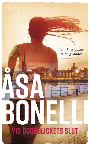 Cover for Åsa Bonelli · Malin: Vid ögonblickets slut (Paperback Book) (2018)