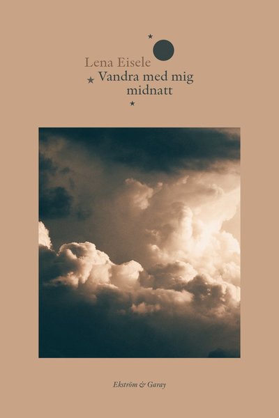 Cover for Lena Eisele · Vandra med mig midnatt (Paperback Book) (2023)