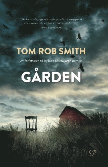 Cover for Tom Rob Smith · Gården (Paperback Book) (2015)