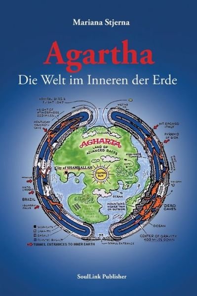 Cover for Mariana Stjerna · Agartha, Die Welt im Inneren der Erde (Paperback Book) (2020)