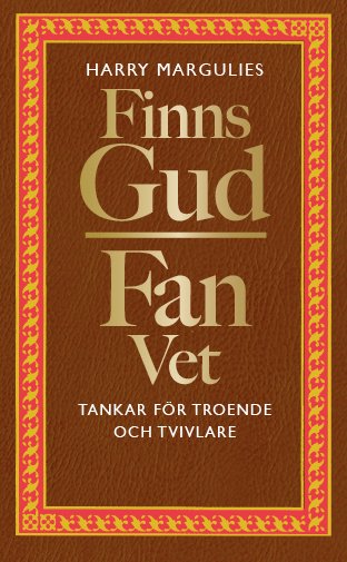 Cover for Harry Margulies · Finns Gud - Fan Vet (Paperback Book) (2024)