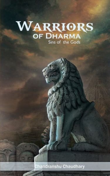Cover for Chandranshu Chaudhary · Warriors of Dharma (Paperback Book) (2017)