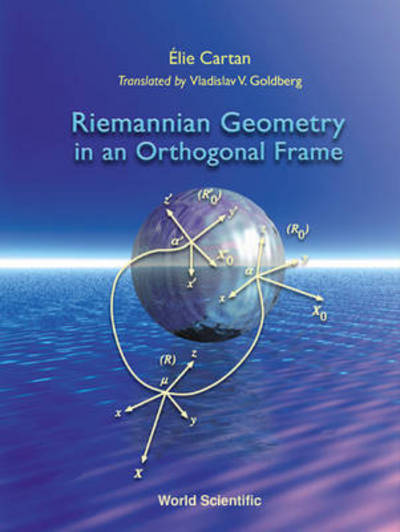 Cover for E. Cartan · Riemannian Geometry In An Orthogonal Frame (Paperback Bog) (2001)