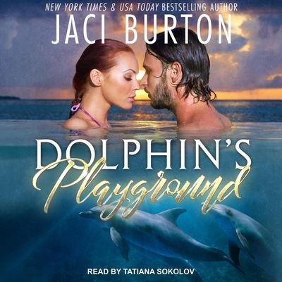 Cover for Jaci Burton · Dolphin's Playground (CD) (2019)