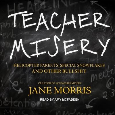 Cover for Jane Morris · Teacher Misery (CD) (2018)