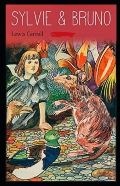 Cover for Lewis Carroll · Sylvie and Bruno (Taschenbuch) (2021)