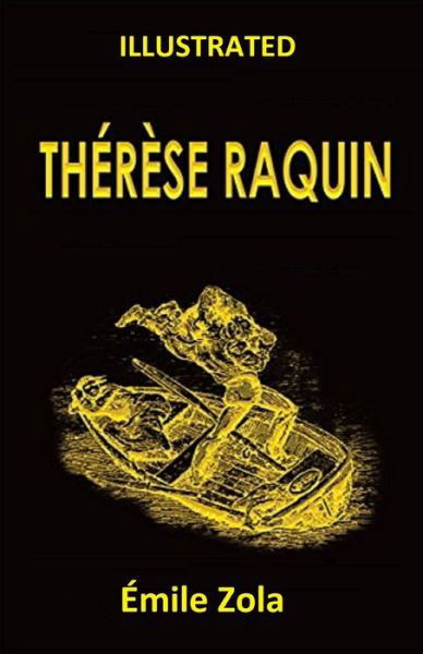 Cover for Emile Zola · Therese Raquin Illustrated (Pocketbok) (2021)