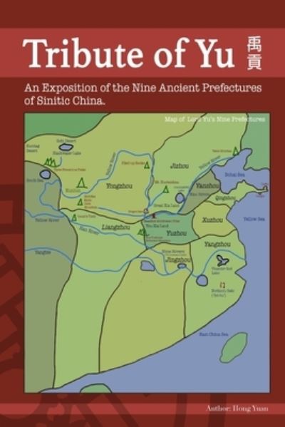 Tribute of Yu - Hong Yuan - Books - Independently Published - 9798600415478 - January 18, 2020