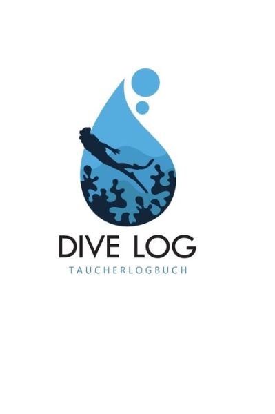 Dive Log Taucherlogbuch - Klein - Bøger - Independently Published - 9798608815478 - 3. februar 2020