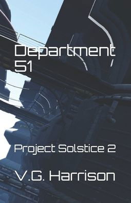 Cover for V G Harrison · Department 51 (Paperback Book) (2020)