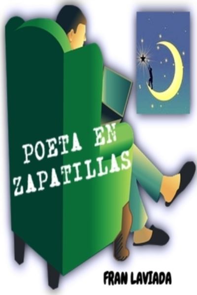 Cover for Fran Laviada · Poeta en zapatillas (Paperback Book) (2020)