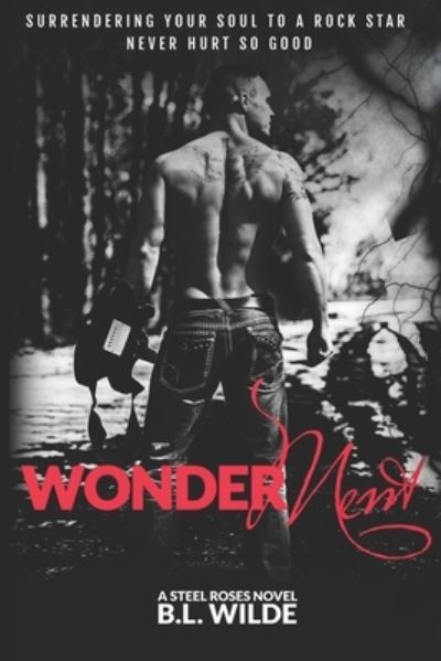 Wonderment - B L Wilde - Bøker - Independently Published - 9798654511478 - 25. juni 2020