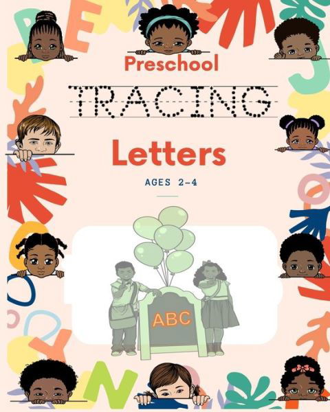 Cover for Wea R E Learning · Preschool Tracing Letters Ages 2-4 (Paperback Bog) (2020)
