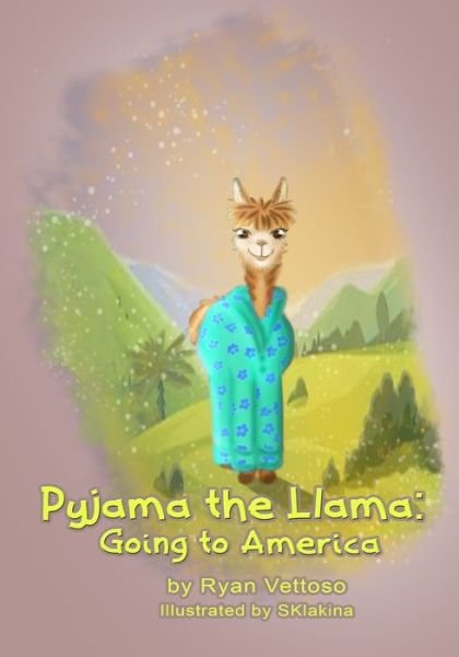 Cover for Sklakina Sklakina · Pyjama the Llama (Paperback Bog) (2020)