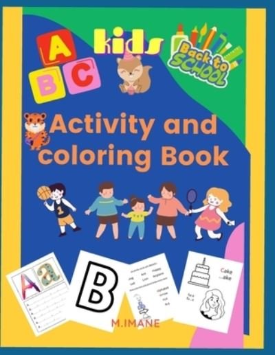Cover for M Imane · Activity and coloring book (Paperback Book) (2020)