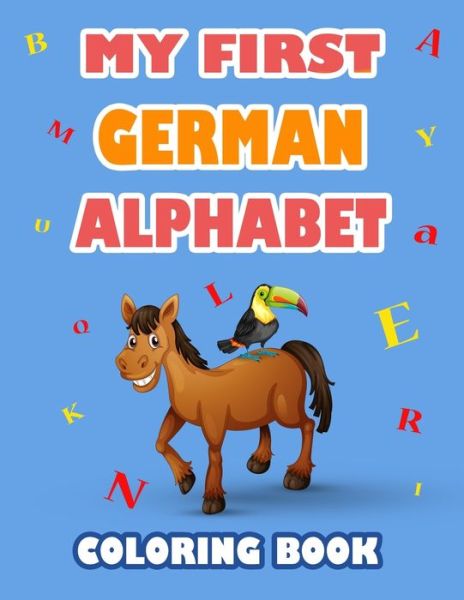 Cover for Anas Arts · My first German Alphabet coloring book (Paperback Book) (2021)