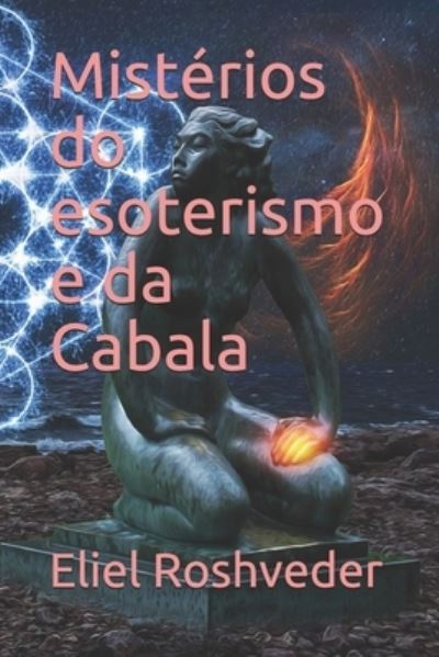 Cover for Eliel Roshveder · Misterios do esoterismo e da Cabala (Paperback Book) (2021)