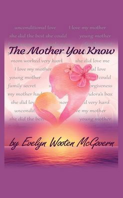 Cover for Evelyn McGovern · The Mother You Know (Hardcover Book) (2022)