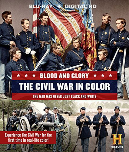 Cover for Blood &amp; Glory: the Civil War in Color (Blu-ray) (2015)