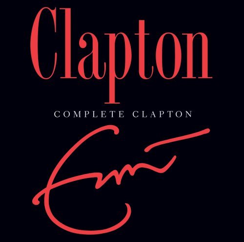 Cover for Eric Clapton · Complete Clapton (CD) (2007)
