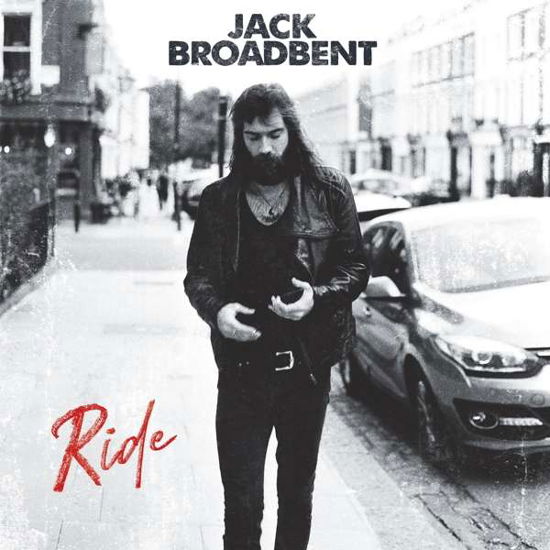 Ride - Jack Broadbent - Musique - CROWS FEET RECORDS. INC. - 0196292274479 - 8 avril 2022