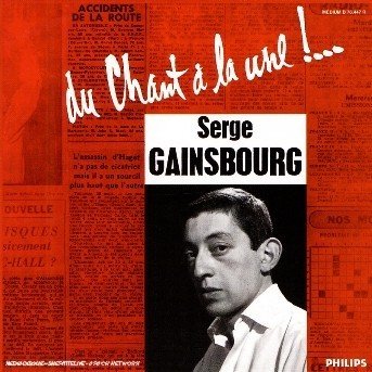 Cover for Serge Gainsbourg · Du Chant a La Une (CD) (2007)