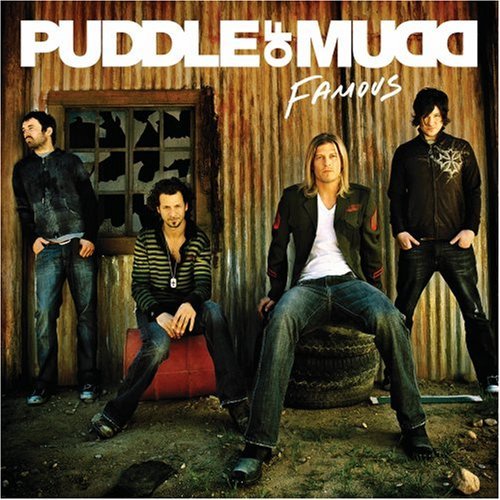 Cover for Puddle of Mudd · Famous (Edited) (CD) [Clean edition] (2007)