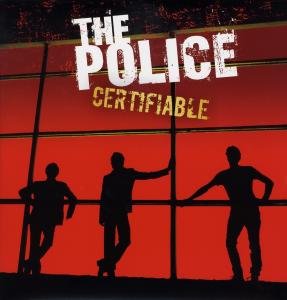 Certifiable - Live In Buenos Aires - The Police - Música - POLYDOR - 0602517830479 - 10 de junho de 2016
