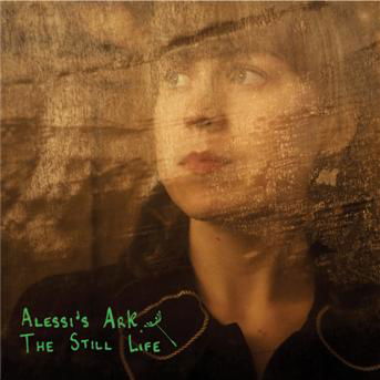 Cover for Alessi's Ark · Still Life (CD) (2013)