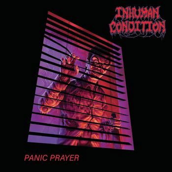 Cover for Inhuman Condition · Panic Prayer (CD) (2023)