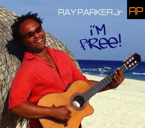 Cover for Ray Parker Jr · I'm Free (CD) (2006)