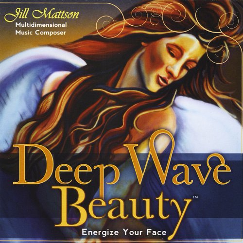 Cover for Mattson Jill · Deep Wave Beauty - Energize Your Face (CD) (2011)