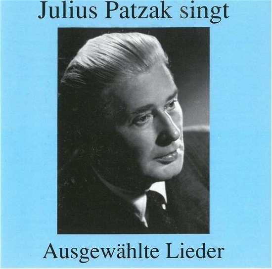 Cover for Julius Patzak · Sings Lieder (CD) (1999)
